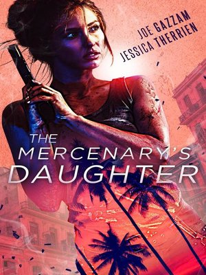 cover image of The Mercenary's Daughter